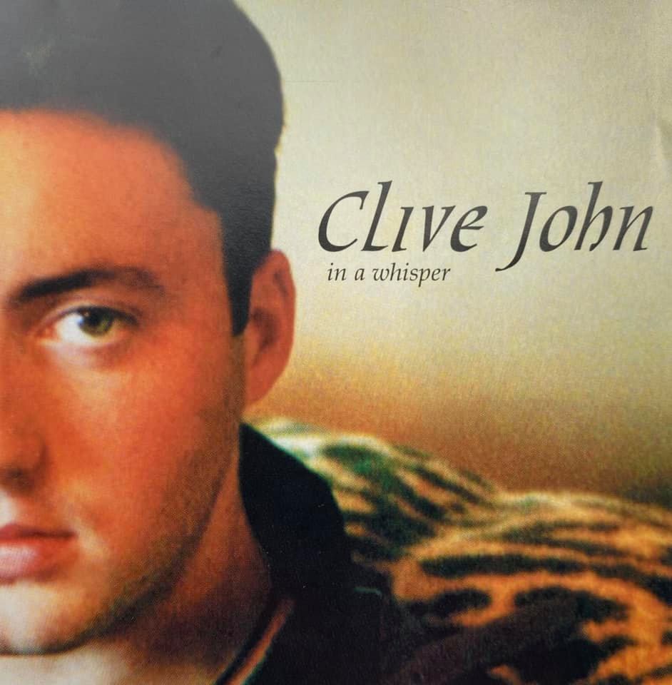 Clive John Singer Songwriter Country Music In A Whisper Album